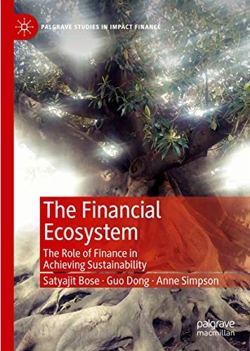 The Financial Ecosystem, by Bose, Guo & Simpson