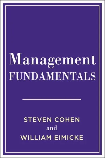 Purple book cover with text "Management Fundamentals, Steven Cohen and William Eimicke"